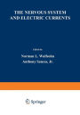 The Nervous System and Electric Currents: Proceedings of the Third Annual National Conference of the Neuro-Electric Society, held in Las Vegas, Nevada, March 23-25, 1970