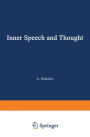 Inner Speech and Thought
