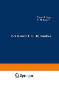 Title: Laser Raman Gas Diagnostics, Author: Marshall Lapp