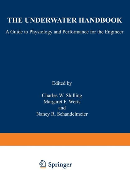 The Underwater Handbook: A Guide to Physiology and Performance for the Engineer