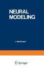 Neural Modeling: Electrical Signal Processing in the Nervous System