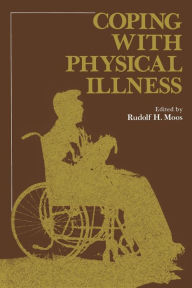 Title: Coping with Physical Illness, Author: Rudolf Moos
