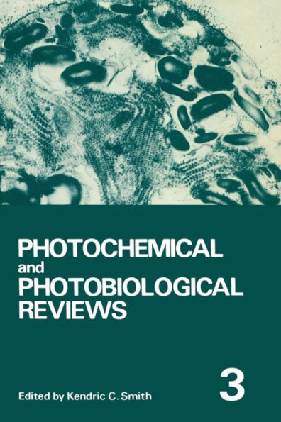 Photochemical and Photobiological Reviews: Volume 3