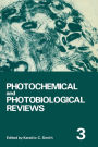 Photochemical and Photobiological Reviews: Volume 3