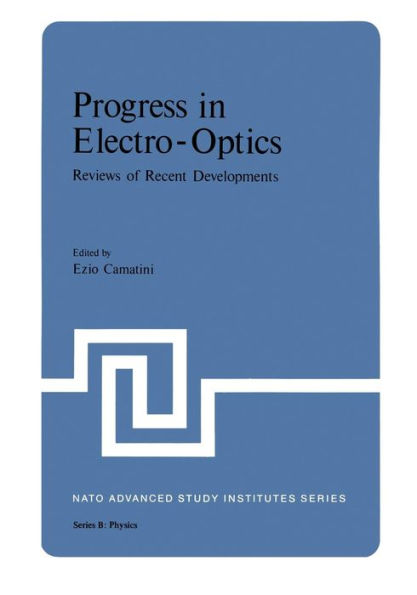 Progress in Electro-Optics: Reviews of Recent Developments