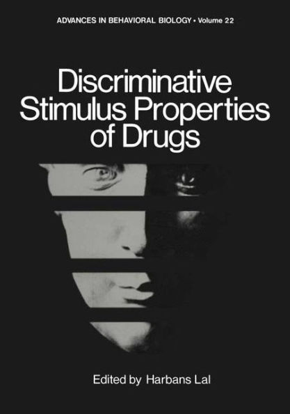 Discriminative Stimulus Properties of Drugs / Edition 1