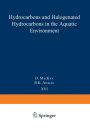 Hydrocarbons and Halogenated Hydrocarbons in the Aquatic Environment