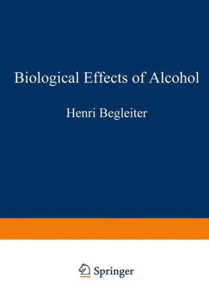 Biological Effects of Alcohol