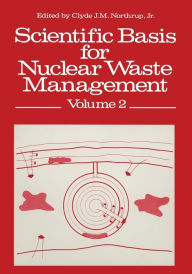 Title: Scientific Basis for Nuclear Waste Management, Author: Clyde J. Northrup