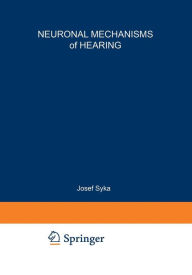 Title: Neuronal Mechanisms of Hearing, Author: Lindsay Aitkin