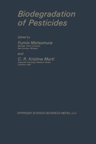 Title: Biodegradation of Pesticides, Author: Fumio Matsumura