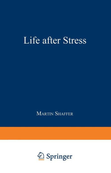 Life after Stress