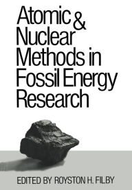 Title: Atomic and Nuclear Methods in Fossil Energy Research, Author: Filby