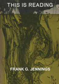 Title: This Is Reading, Author: Frank G. Jennings