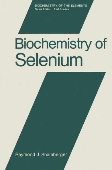 Biochemistry of Selenium