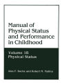 Manual of Physical Status and Performance in Childhood: Volume 1B: Physical Status