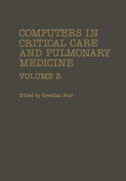 Computers in Critical Care and Pulmonary Medicine: Volume 3