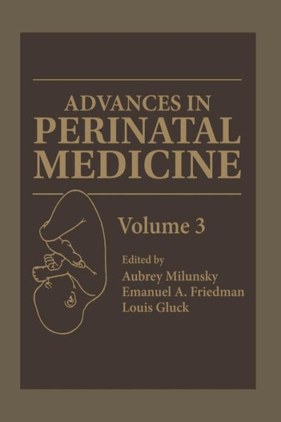 Advances in Perinatal Medicine: Volume