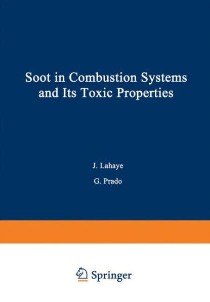 Soot in Combustion Systems and Its Toxic Properties