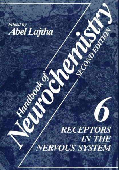 Receptors in the Nervous System: Volume 6
