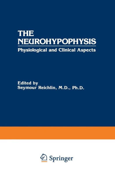 The Neurohypophysis: Physiological and Clinical Aspects