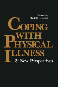 Title: Coping with Physical Illness: 2: New Perspectives, Author: Rudolf Moos