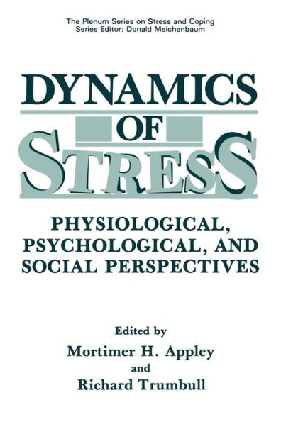 Dynamics of Stress: Physiological, Psychological and Social Perspectives