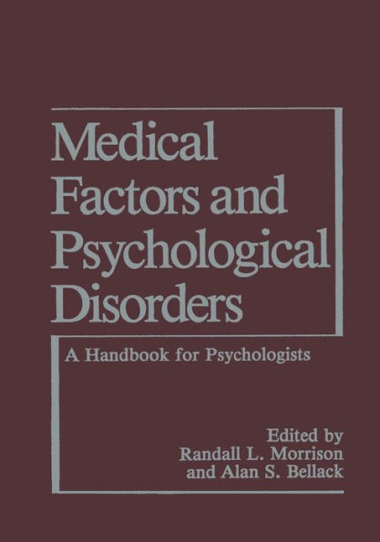 Medical Factors and Psychological Disorders: A Handbook for Psychologists