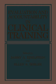 Title: Evaluation and Accountability in Clinical Training, Author: E. Berler