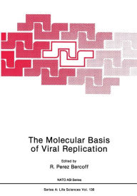 Title: The Molecular Basis of Viral Replication, Author: R. Bercoff