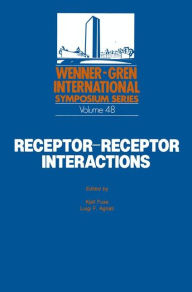 Title: Receptor-Receptor Interactions: A New Intramembrane Integrative Mechanism, Author: Kjell Fuxe