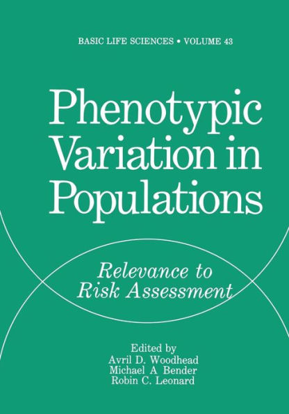 Phenotypic Variation in Populations: Relevance to Risk Assessment