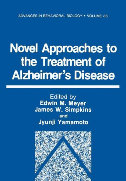 Novel Approaches to the Treatment of Alzheimer's Disease