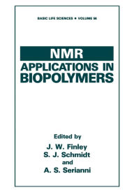 Title: NMR Applications in Biopolymers, Author: John W. Finley