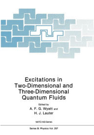 Title: Excitations in Two-Dimensional and Three-Dimensional Quantum Fluids, Author: A.F.G. Wyatt