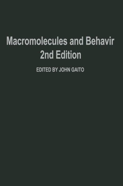 Macromolecules and Behavior