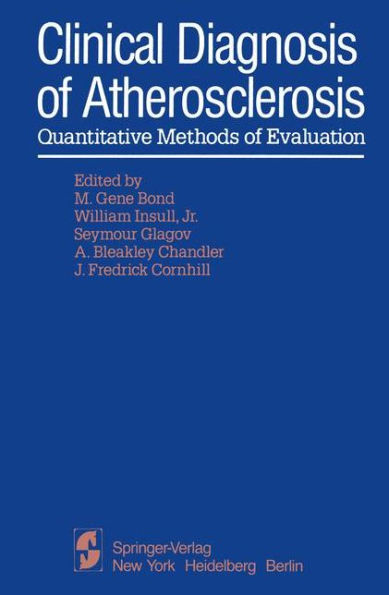 Clinical Diagnosis of Atherosclerosis: Quantitative Methods of Evaluation / Edition 1