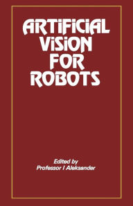 Title: Artificial Vision for Robots, Author: I. Aleksander