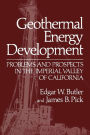 Geothermal Energy Development: Problems and Prospects in the Imperial Valley of California