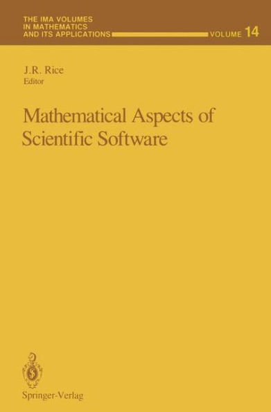 Mathematical Aspects of Scientific Software / Edition 1