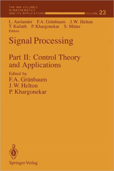 Signal Processing: Part II: Control Theory and Applications / Edition 1