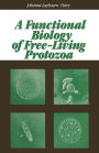 A Functional Biology of Free-Living Protozoa