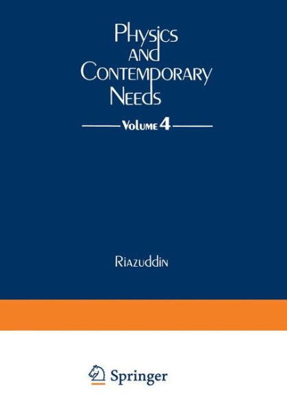 Physics and Contemporary Needs: Volume 4