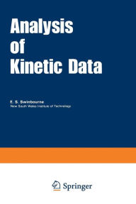 Title: Analysis of Kinetic Data, Author: E. S. Swinbourne