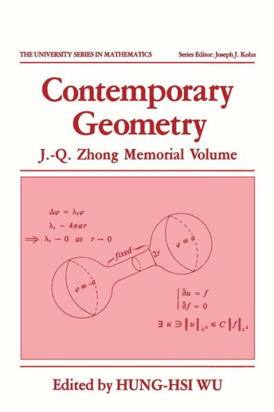 Contemporary Geometry: J.-Q. Zhong Memorial Volume