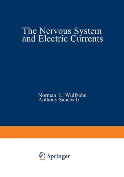 The Nervous System and Electric Currents: Volume 2