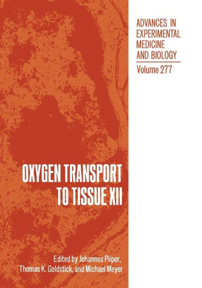 Oxygen Transport to Tissue XII