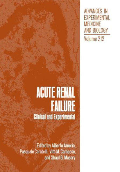 Acute Renal Failure: Clinical and Experimental / Edition 1