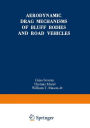 Aerodynamic Drag Mechanisms of Bluff Bodies and Road Vehicles