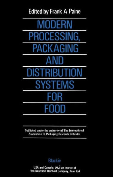 Modern Processing, Packaging and Distribution Systems for Food